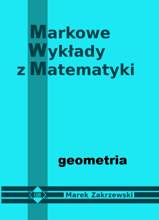 Markowe wykłady z matematyki. Geometria Okładka